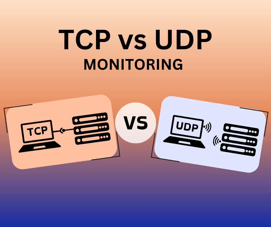 Comprehensive Guide On Tcp Monitoring Vs. Udp Monitoring - Cloudns Blog