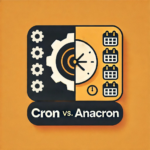 Cron vs Anacron